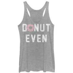 Donut Even - Heather - Racerback Womens Tank(Chin Up Donut Even Heather Racerback Womens Tank 326659)