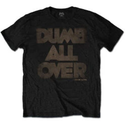 Dumb All Over T-shirt(Frank Zappa Dumb All Over T Shirt 436062)