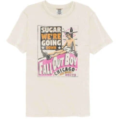 Fob Sugar Were Going Down Lyrics Comfort Color T-shirt(Fall Out Boy Fob Sugar Were Going Down Lyrics Comfort Color T Shirt 454957)